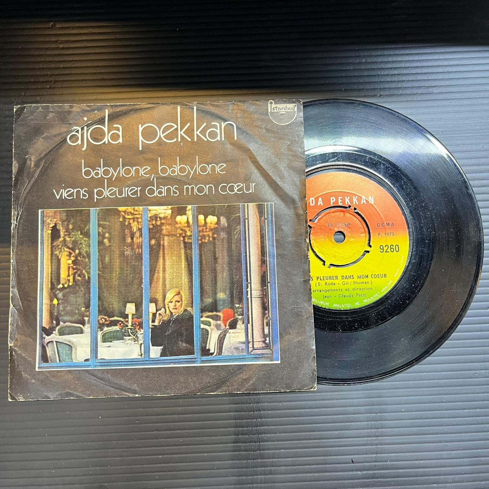Ajda Pekkan – Babylone, Babylone / Viens Pleurer Dans Mon Cœur