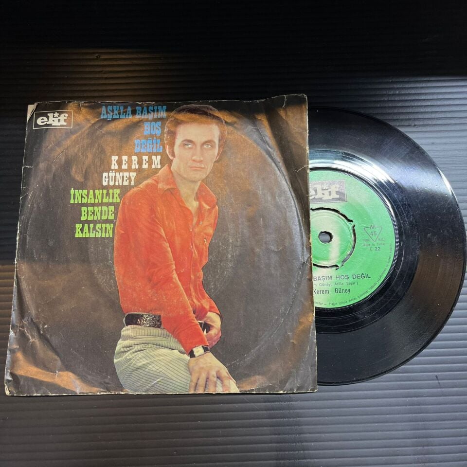 Kerem Güney – Aşkla Başım Hoş Değil / İnsanlık Bende Kalsın