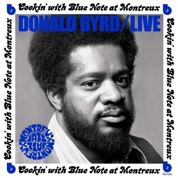 Donald Byrd - Cookin' With Blue Note At Montreux 1973 Plak